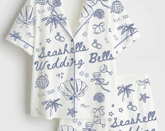 2026 Seashells and Wedding Bells Satin Pajamas, Coastal Beach Bachelorette Set, Nautical Shells Hens Party Sleepwear, Destination Wedding