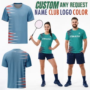 May include: A selection of custom badminton shirts in different colours. The shirts have a diagonal pattern with red and white details. The text "SMASH" is printed on the front of the teal shirts. The image also includes the text "CUSTOM ANY REQUEST NAME CLUB LOGO COLOR".