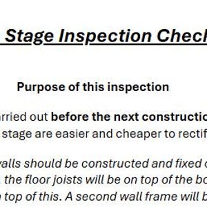 May include: A white document titled "Frame Stage Inspection Checklist" with black text. The document explains the purpose of the inspection and the construction stage it applies to, including timber walls and floor joists.