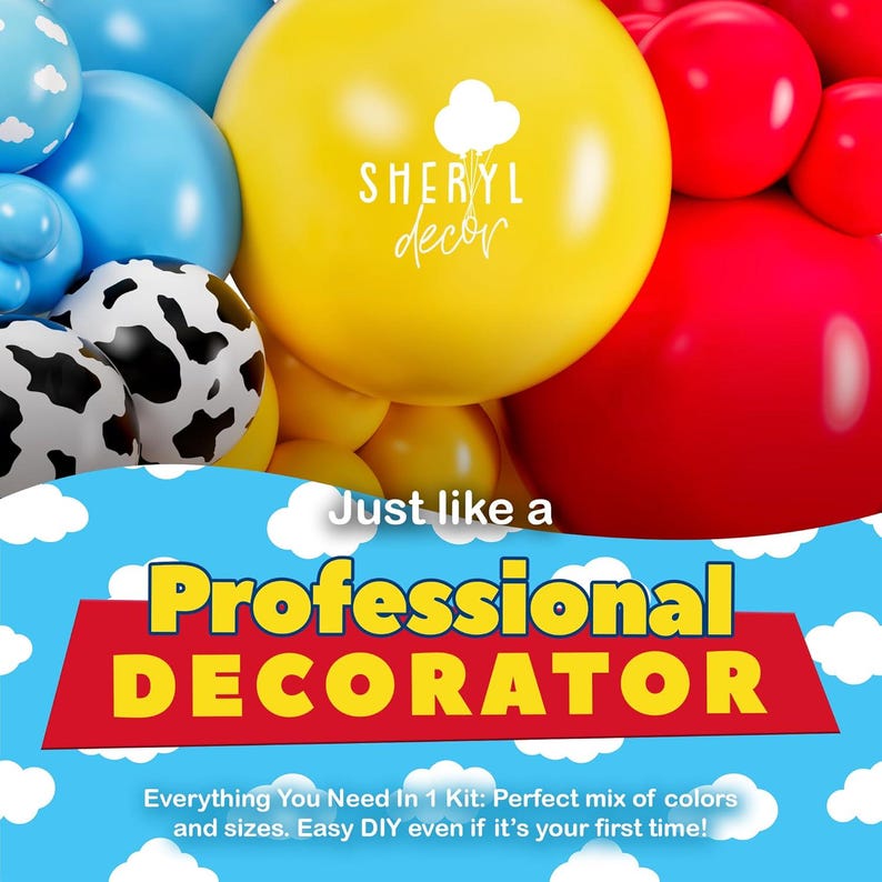 May include: A collection of colorful balloons, including blue, yellow, and red, with some featuring a cow print. The text "SHERYL decor" is visible on a yellow balloon. The image also includes the text "Just like a Professional DECORATOR".