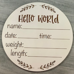 Hello World Laser Cut File - Birth Stats - New Baby