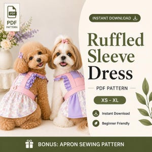 Op de afbeelding: Een digitaal PDF-naaipatroon voor een huisdierenjurk met ruchesmouwen. De afbeelding toont twee honden die de jurk dragen, met een roze lijfje, paarse ruches en een bloemrijke rok. De tekst bevat Ruffled Sleeve Dress, XS-XL en Bonus: Apron Sewing Pattern.