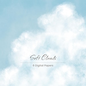 Pode incluir: Um fundo digital apresentando um céu azul claro com nuvens brancas fofas. O texto "Soft Clouds" está centralizado em uma fonte cursiva escura, seguido por uma linha horizontal e o texto "6 Digital Papers" em uma fonte sem serifa simples.
