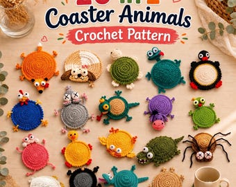 20-in-1 Animal Coaster Crochet Pattern Bundle PDF+Video – Pop-Up Mug Rug Patterns, Amigurumi Cup Holder - Funny Crochet Animal Coasters