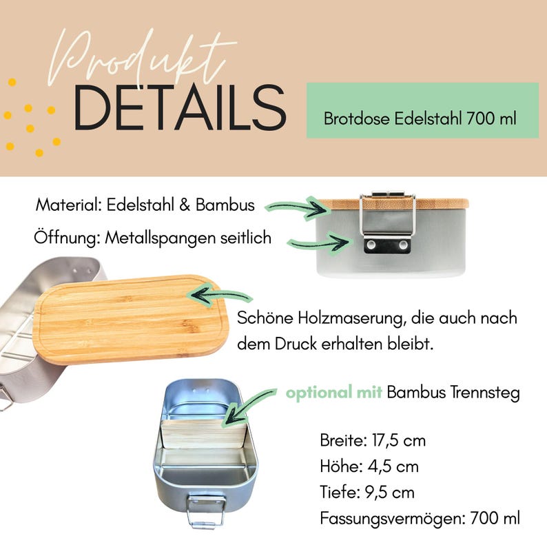May include: A stainless steel lunch box with a bamboo lid, featuring side metal clasps, an optional bamboo divider, and dimensions of 17.5 cm by 4.5 cm by 9.5 cm with a 700 ml capacity. The text reads Produkt DETAILS, Brotdose Edelstahl 700 ml.