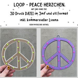Puede incluir: Dos diseños de símbolo de la paz. Uno es de color beige con detalles de corazón verde, el otro es morado con detalles de corazón rosa. El texto en la parte superior dice "LOOP - PEACE HERZCHEN" y "3D Druck DATEI im 3mf und stl Format".
