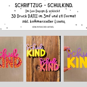 Könnte beinhalten: Das Bild zeigt 3D-gedruckte Wortkunst mit der Aufschrift "SCHULKIND" in verschiedenen Farbkombinationen. Eines zeigt rosa Buchstaben mit Leopardenmuster, ein anderes gelbe Buchstaben und lila Akzente. Der Text "SCHRIFTZUG - SCHULKIND" steht oben.