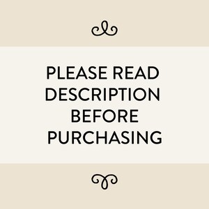 Puede incluir: Un cartel blanco con texto negro que dice "PLEASE READ DESCRIPTION BEFORE PURCHASING" con un adorno decorativo arriba y abajo del texto.