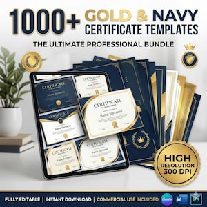 Può includere: Una collezione digitale di oltre 1000 modelli di certificati oro e blu navy intitolata The Ultimate Professional Bundle. Il display mostra vari design di certificati con segnaposto per i nomi, sigilli dorati e bordi in alta risoluzione a 300 DPI.