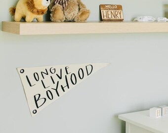 Long Live Boyhood Banner: Minimalist Nursery Wall Art