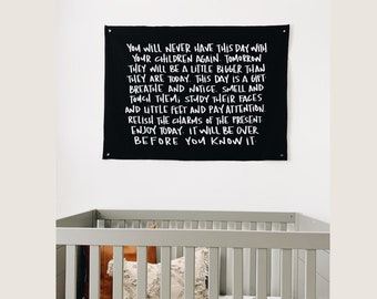 You Will Never Have This Day Again Canvas Banner