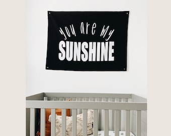 You Are My Sunshine +black+ Canvas Banner