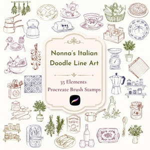 Könnte beinhalten: Eine Sammlung von 35 küchenbezogenen Strichzeichnungen mit Töpfen, Pfannen, Lebensmitteln, Kräutern und Küchenutensilien. Der zentrale Text lautet Nonna's Italian Doodle Line Art, 35 Elements Procreate Brush Stamps, mit Procreate-Symbol.