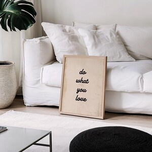 Do What You Love Print: Creative Entrepreneur Wall Art, Maker Studio Decor (Digital Download)