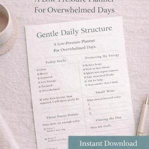 Gentle Daily Structure Printable | Low Pressure Planner for Overwhelm & Burnout | Soft Productivity Daily Reset | Calm Planning Tool PDF