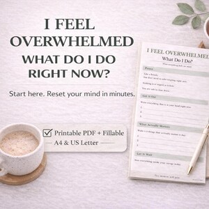 Me siento abrumado/a, ¿qué hago? Hoja de trabajo imprimible / Hoja de trabajo para reiniciar el TDAH / Herramienta para calmar la mente en PDF (rellenable)