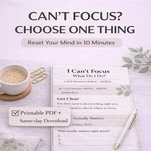 Can’t Focus? Choose One Thing Printable | ADHD Focus Reset Worksheet | Stop Overthinking PDF (Fillable)
