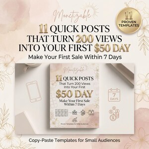 May include: A promotional graphic with text that reads "Monetizable 11 Quick Posts That Turn 200 Views Into Your First $50 Day". The image includes a book cover, a gold coin, and other design elements. The text "Make Your First Sale Within 7 Days" is also visible.