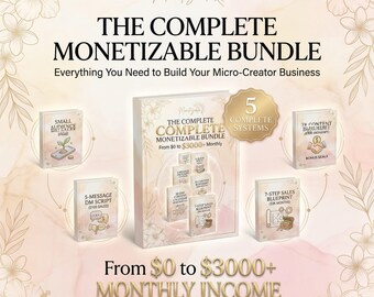 The Complete Micro-Creator Income System: 4 Products to Turn Small Audiences Into 3 DollarsK Monthly Revenue