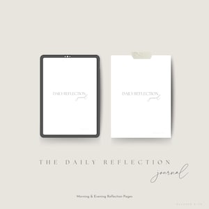 Op de afbeelding: Een digitale tablet en een papieren journal, beide met de tekst "DAILY REFLECTION journal". De tablet heeft een donkergrijze rand en het journal wordt op zijn plaats gehouden met een stuk plakband. De woorden "THE DAILY REFLECTION journal" staan eronder.