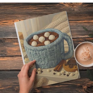 May include: An illustration of a mug of hot chocolate with marshmallows, in a knitted blue mug. Cinnamon sticks, chocolate, and a cup of coffee are also visible, creating a warm, inviting scene.