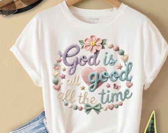 Dios es bueno todo el tiempo, hilo sintético PNG, textura tejida 3D, descarga digital para sublimación y camisetas, camiseta "Dios es bueno", PNG más vendido