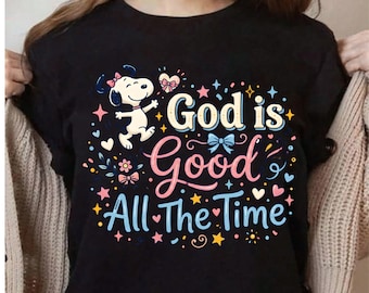 Snoopy Style God Is Good All The Time PNG, god is good shirt, popular now png, snoopy stickers, bestseller png, digitale download