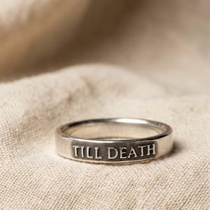 Till Death Promise Ring, Sterling Silver Wedding Band, Raised Lettering Ring, Oxidized Silver Couple Ring, Gothic Commitment Jewelry