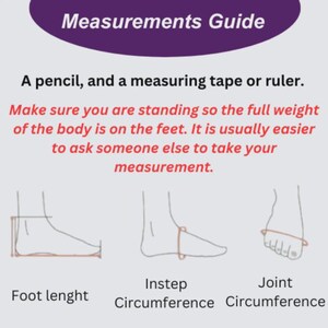 May include: A "Measurements Guide" with foot measurement instructions. Illustrations show foot length, instep circumference, and joint circumference. The text suggests using a pencil, measuring tape, and standing to measure accurately. Includes advice on getting help.