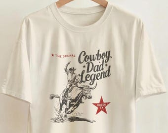 カウボーイパパ伝説Tシャツ：カントリーアウトローパパシャツ - 父の日ギフト、ウエスタンスタイルグラフィックTシャツ