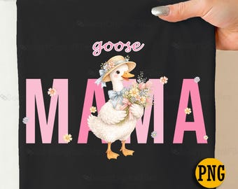 Mama Goose PNG, Mom Shirt Design, Floral Goose Sublimation, Pastel Spring Illustration