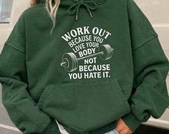 Moletom com capuz para treino com foco na positividade corporal, blusa de ginástica, pulôver para fitness, presente para autocuidado e saúde mental.