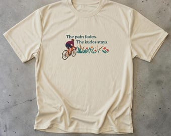 Funny Cycling Shirt | The Pain Fades The Kudos Stays Tee | Strava Cyclist Gift | Road Bike Shirt
