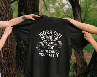 Camiseta de treino com mensagem positiva sobre o corpo, camiseta motivacional para academia, camiseta fitness, presente para autocuidado e saúde mental