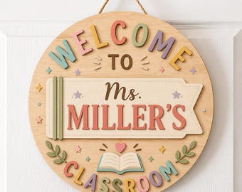 Welcome to Classroom Sign, Personalized Teacher Name Door Hanger, Custom Classroom Name Sign, Teacher Gift