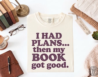 予定があったのに本が面白くなったTシャツ、面白い本好きTシャツ、読書ユーモア、読書好きのブックトーク、居心地の良い読書シャツ、内向的な本好きTシャツ