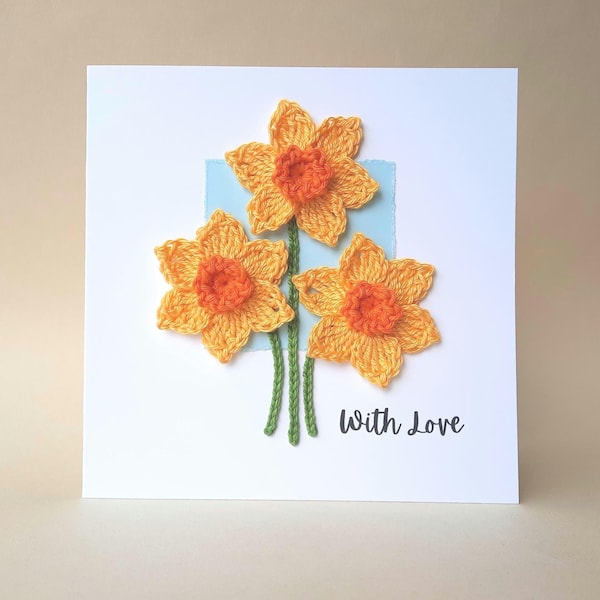 Handmade Crochet Yellow Daffodil Birthday Card. Cotton applique. Personalise Sentiment.