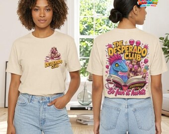 The Desperado Club Tee, So Fun It Hurts Shirt, Fantasy Reader Graphic Tee, Book Lover Shirt, Dungeon Crawler Carl Inspired Gift