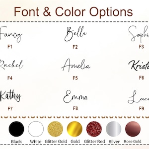 May include: Image displaying font and color options. Nine font styles are shown, each with a name and a corresponding number. Below the fonts are color options: black, white, glitter gold, gold, glitter red, silver, and rose gold.