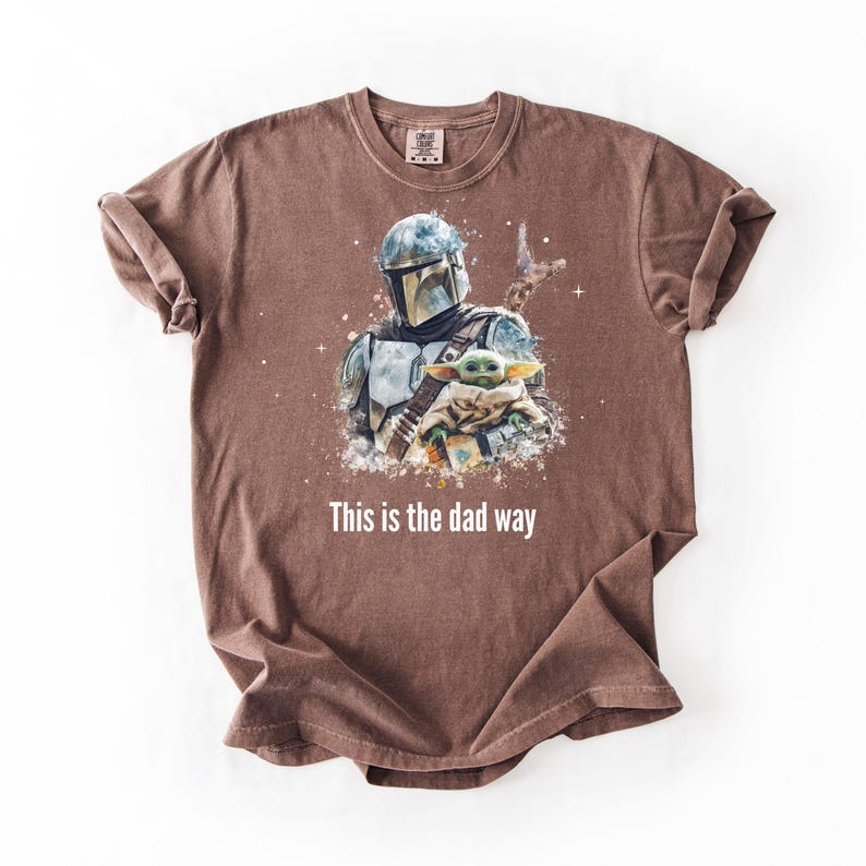 Detta är pappas sätt T-shirt | Galaxy pappa-tröja | Fars dag-present | Unisex komfortfärger 1717 | Sci Fi Mandalorian-inspirerad pappa-tröja bild 6