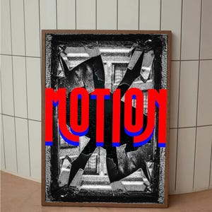 May include: A framed art print with the word "MOTION" in large red letters with a blue outline. The background is a black and white abstract design. The frame is a natural wood color.