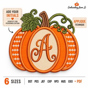 May include: An orange pumpkin machine embroidery design featuring a central oval with a large letter A, green leaves, and curly vines. The pumpkin has textured side panels with a white zigzag pattern. Text includes ADD YOUR INITIALS and APPLIQUE TECHNIQUE.