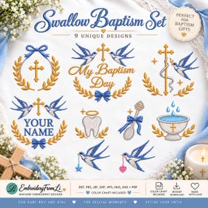 May include: A digital embroidery design collection titled Swallow Baptism Set featuring nine unique motifs including swallows, gold crosses, laurel wreaths, a tooth with a halo, a spoon with a blue bow, and a baptismal font with blue water droplets.