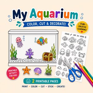 May include: A printable "My Aquarium" activity set for kids. The image shows a coloring page with an aquarium scene, along with cut-out fish, jellyfish, and other sea creatures. Includes scissors, colored pencils, and the text "Color, Cut & Decorate!"