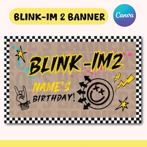 Blink I'm 2 Punkrock födelsedagsbanderoll | Festdekorationer | Utskrivbar Canvasmall (digital nedladdning)
