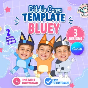 Puede incluir: Una plantilla editable de Canva con tres personajes de perros de dibujos animados con caras de niños. El texto dice Editable Canva TEMPLATE BLUEY, 2 Editing Options Included, 3 DESIGNS, Canva, INSTANT DOWNLOAD y EASY TO CUSTOMIZE en morado.