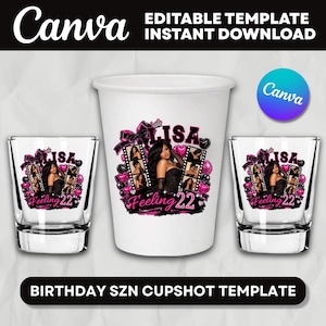 Puede incluir: Un vaso blanco y dos vasos de chupito transparentes con un diseño gráfico que incluye el nombre LISA, el texto Feeling 22, una tira de película con fotos de una persona, corazones rosas y lazos negros. Incluye el texto BIRTHDAY SZN CUPSHOT TEMPLATE.