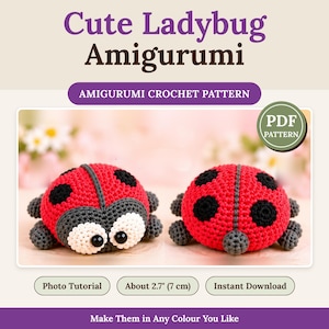 Könnte beinhalten: Zwei gehäkelte Marienkäfer-Amigurumi-Spielzeuge mit roten Körpern, schwarzen Punkten und grauen Beinen. Der Text lautet Cute Ladybug Amigurumi, AMIGURUMI CROCHET PATTERN, PDF PATTERN, Photo Tutorial, About 7 cm, Instant Download, Make Them in Any Colour You Like.