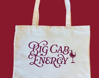 Big Cab Energy / Bolso de mano con temática de vino / Regalo para amantes del vino /