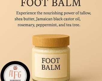 Tallow & Shea Butter Foot Balm with Rosemary, Peppermint, Tea Tree